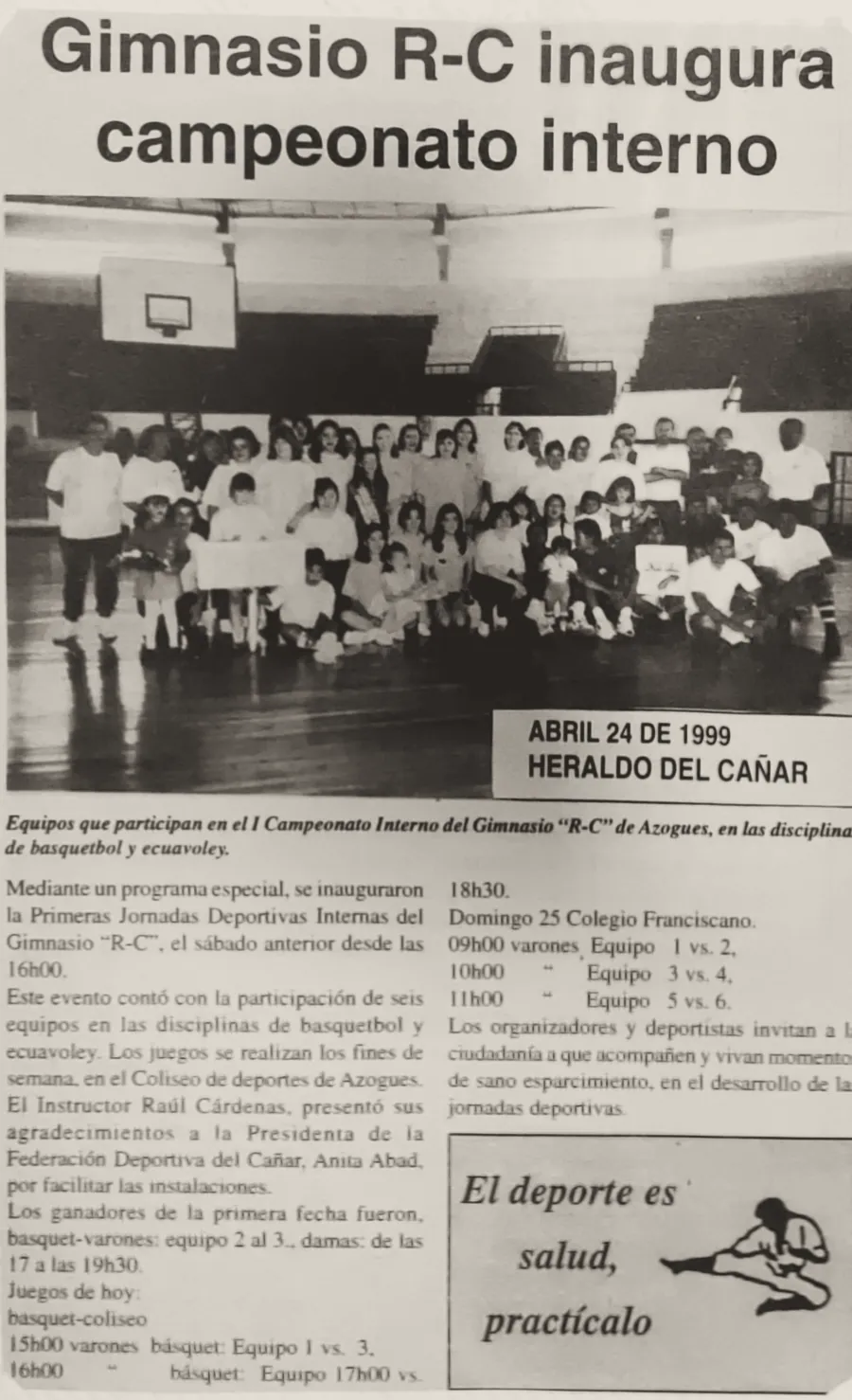Recorte del Heraldo del Cañar del 24 de abril de 1999: «Gimnasio R-C inaugura campeonato interno», con la foto de los equipos.